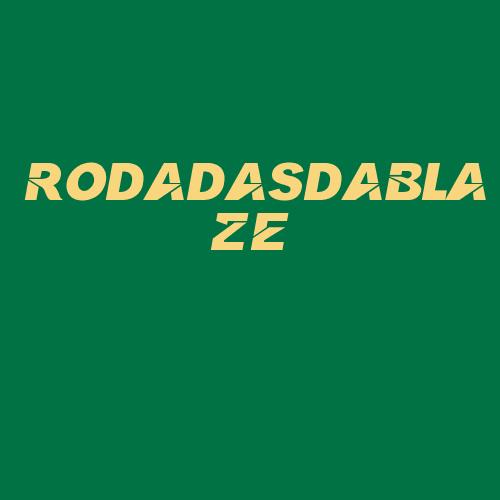 Logo da RODADASDABLAZE